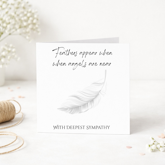 Feathers Appear Sympathy Card