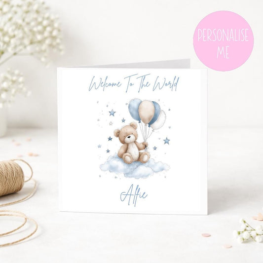 Personalised Watercolour Teddy Bear Baby Boy Card – Welcome To The World Balloons